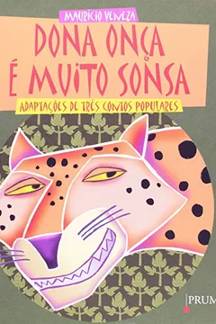 Livro Dona Onça É Muito Sonsa - Resumo, Resenha, PDF, etc.