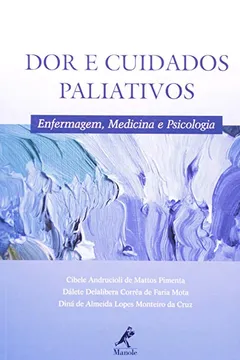 Livro Dor e Cuidados Paliativos - Resumo, Resenha, PDF, etc.