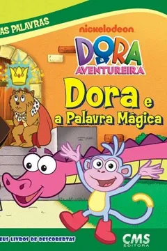 Livro Dora E A Palavra Magica - Resumo, Resenha, PDF, etc.