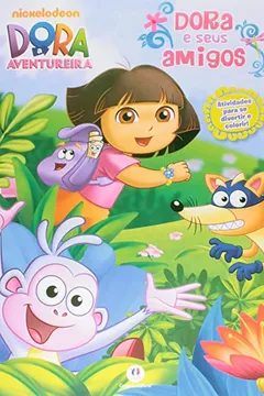 Livro Dora e Seus Amigos - Resumo, Resenha, PDF, etc.