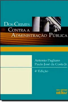 Livro Dos Crimes Contra a Administração Pública - Resumo, Resenha, PDF, etc.