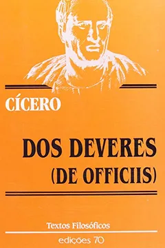 Livro Dos Deveres (de Officiis) - Resumo, Resenha, PDF, etc.