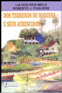 Livro Dos Terrenos De Marinha E Seus Acrescidos - Resumo, Resenha, PDF, etc.