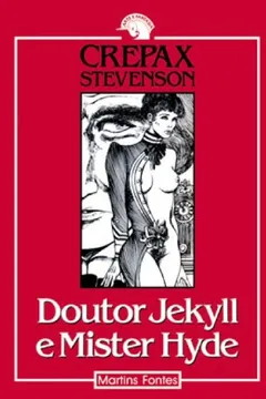 Livro Doutor Jekyll e Mister Hyde - Resumo, Resenha, PDF, etc.