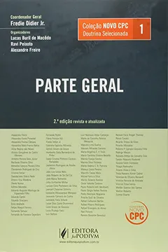 Livro Doutrina Selecionada. Parte Geral - Coleção Novo CPC. Volume 1 - Resumo, Resenha, PDF, etc.