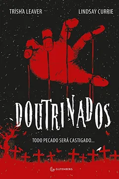 Livro Doutrinados - Resumo, Resenha, PDF, etc.