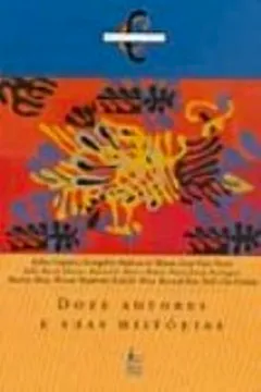 Livro Doze Autores E Suas Histórias - Resumo, Resenha, PDF, etc.