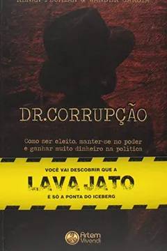 Livro Dr. Corrupção - Resumo, Resenha, PDF, etc.