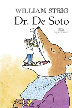 Livro Dr. de Soto - Resumo, Resenha, PDF, etc.