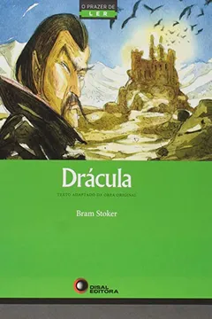 Livro Drácula - Série o Prazer de Ler - Resumo, Resenha, PDF, etc.