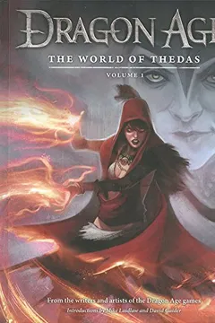 Capa do livro Dragon Age: The World of Thedas Volume 1