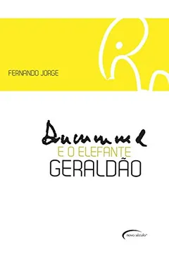 Capa do livro Drummond e o Elefante Geraldão