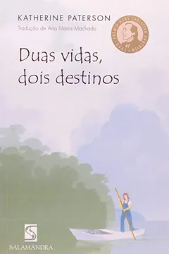 Livro Duas Vidas. Dois Destinos - Resumo, Resenha, PDF, etc.