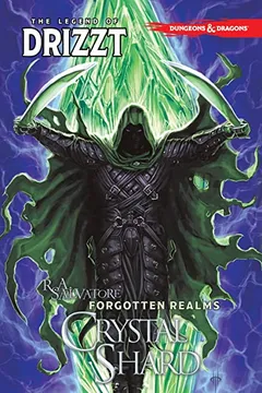 Livro Dungeons & Dragons: The Legend of Drizzt Volume 4 - The Crystal Shard - Resumo, Resenha, PDF, etc.