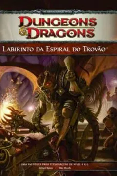 Capa do livro Dungeons E Dragons. Labirinto Da Espiral Do Trovao