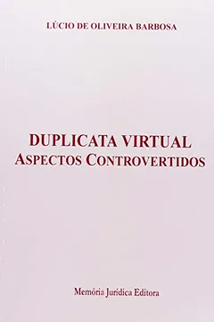Livro Duplicata Virtual Aspectos Controvertidos - Resumo, Resenha, PDF, etc.
