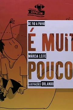 Livro É Muito Pouco! - Coleção de Fio a Pavio - Resumo, Resenha, PDF, etc.