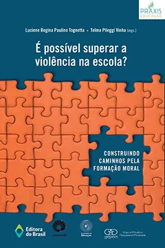 Capa do livro É Possível Superar a Violência na Escola?