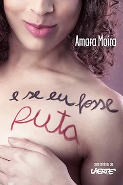 Livro E Se Eu Fosse Puta - Resumo, Resenha, PDF, etc.