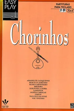 Livro Easy Play. Chorinhos - Resumo, Resenha, PDF, etc.