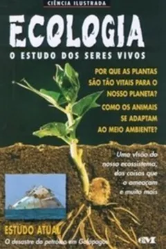 Capa do livro Ecologia. O Estudo Dos Seres Vivos