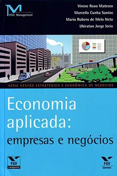 Livro Economia Aplicada. Empresas e Negócios - Resumo, Resenha, PDF, etc.