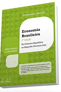 Capa do livro Economia Brasileira - Da Primeira Republica Ao Segundo Governo Lula