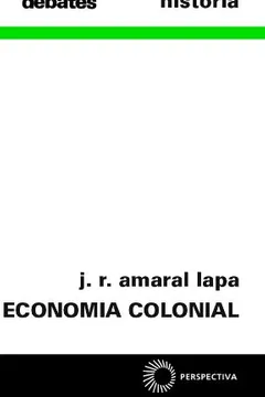 Livro Economia Colonial - Resumo, Resenha, PDF, etc.