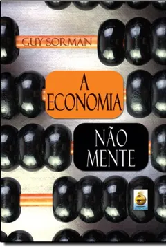 Livro Economia não Mente - Resumo, Resenha, PDF, etc.