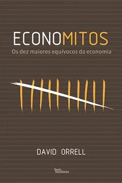 Livro Economitos - Resumo, Resenha, PDF, etc.
