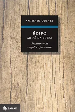 Capa do livro Édipo. Ao Pé da Letra
