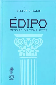 Livro Edipo. Messias ou Complexo? - Resumo, Resenha, PDF, etc.