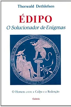 Livro Édipo. O Solucionador de Enigmas - Resumo, Resenha, PDF, etc.