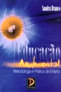 Livro Educacao Ambiental. Metodologia E Pratica De Ensino - Resumo, Resenha, PDF, etc.