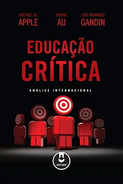 Livro Educação Critica. Análise Internacional - Resumo, Resenha, PDF, etc.