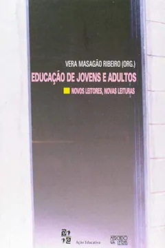 Capa do livro Educação de Jovens e Adultos. Novos Leitores, Novas Leituras