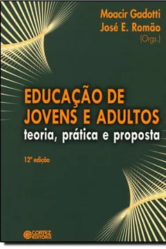 Livro Educação de Jovens e Adultos. Teoria, Prática e Proposta - Resumo, Resenha, PDF, etc.