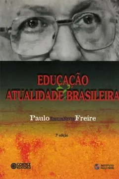 Livro Educação e Atualidade Brasileira - Resumo, Resenha, PDF, etc.