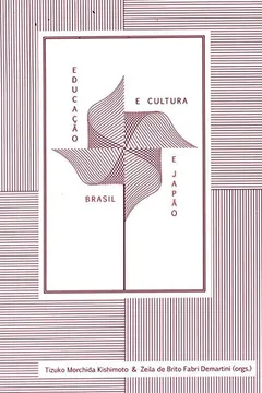 Livro Educação e Cultura. Brasil e Japão - Resumo, Resenha, PDF, etc.