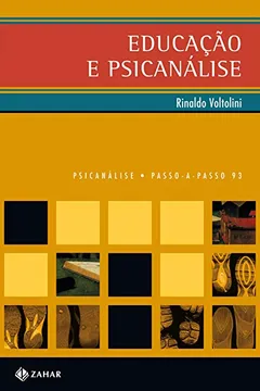 Livro Educação E Psicanálise. Coleção Passo-a-Passo Psicanálise - Resumo, Resenha, PDF, etc.