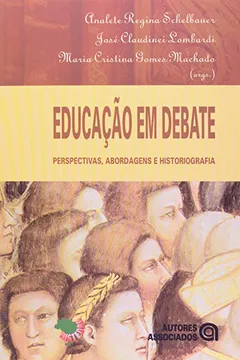 Capa do livro Educação em Debate. Perspectivas, Abordagens e Historiografia