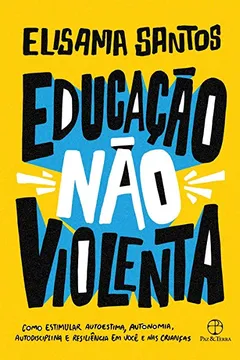 Livro Educação não violenta - Resumo, Resenha, PDF, etc.