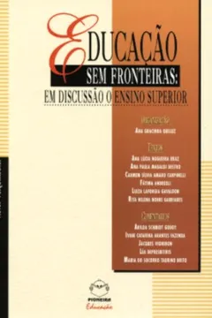 Livro Educação Sem Fronteiras. Em Discussão O Ensino Superior - Resumo, Resenha, PDF, etc.