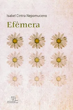 Livro Efêmera - Resumo, Resenha, PDF, etc.