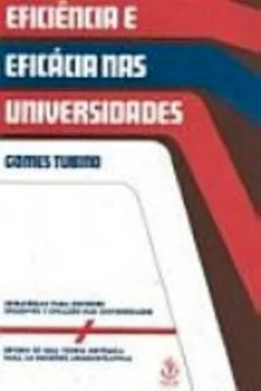 Livro Eficiência E Eficacia Nas Universidades - Resumo, Resenha, PDF, etc.