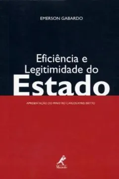 Livro Eficiência e Legitimidade do Estado - Resumo, Resenha, PDF, etc.