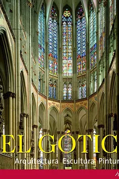Livro El GÃ³tico. Arquitectura, Escultura, Pintura - Resumo, Resenha, PDF, etc.