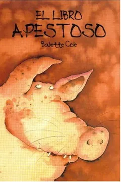 Livro El Libro Apestoso = The Smelly Book - Resumo, Resenha, PDF, etc.