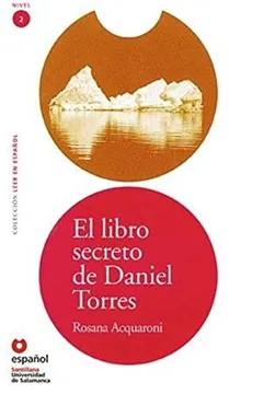 Livro El Libro Secreto de Daniel Torres - Resumo, Resenha, PDF, etc.