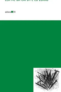 Livro Ela Me Dá Capim e Eu Zurro - Resumo, Resenha, PDF, etc.